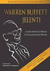 Financie, finančný trh, investovanie Warren Buffett jelenti - Warren Buffett