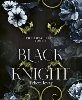 Romantická beletria Black Knight – Fekete lovag - Rina Kent