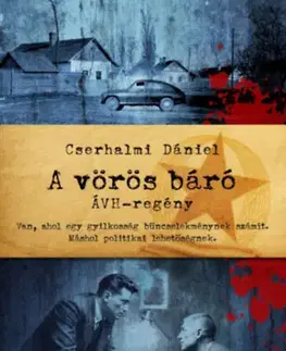 Detektívky, trilery, horory A vörös báró - Cserhalmi Dániel