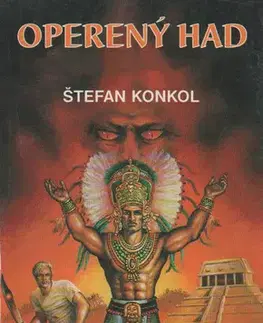 Detektívky, trilery, horory Operený had - Štefan Konkol