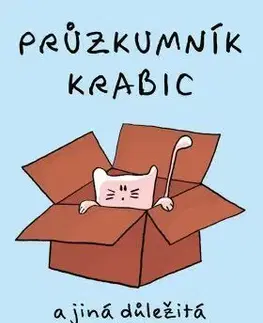 Mačky Průzkumník krabic - Ralph Lazar,Lisa Swerlingova