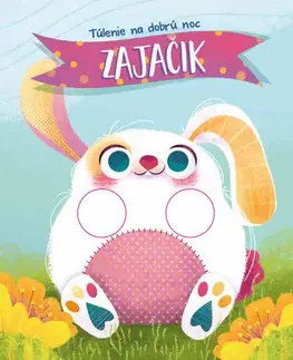 Leporelá, krabičky, puzzle knihy Túlenie na dobrú noc: Zajačik