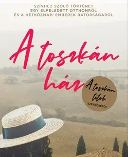 Erotická beletria A toszkán ház - Angela Petch