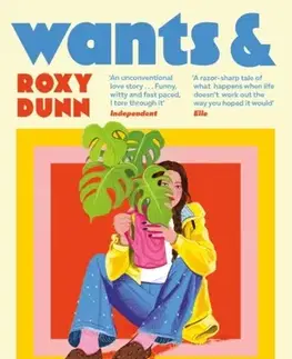 Svetová beletria Wants and Needs - Roxy Dunn