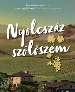 Svetová beletria Nyolcszáz szőlőszem - Laura Dave,Boglárka Szkokán