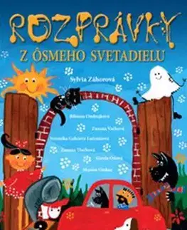 Rozprávky Rozprávky z ôsmeho svetadielu - Sylvia Záhorová