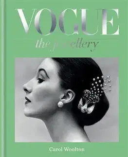 Dizajn, úžitkové umenie, móda Vogue The Jewellery - Carol Woolton