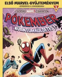 Komiksy Első Marvel-gyűjteményem 3. - Csodás Marvel csapatok: Kvantumküldetés 1. - Mike Maihack