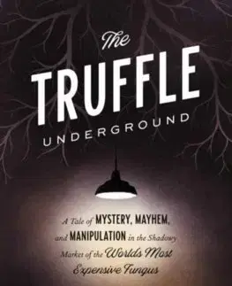Cudzojazyčná literatúra The Truffle Underground - Ryan Jacobs