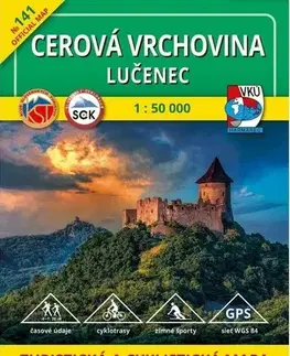 Turistika, skaly TM 141 Cerová vrchovina - Lučenec 1:50 000, 4.vydanie 2020