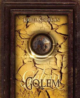 Historické romány Golem - Karel Štorkán
