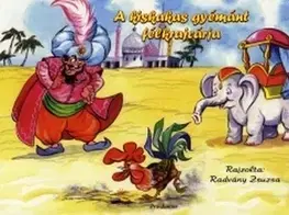 Rozprávky A kiskakas gyémánt félkrajcára - Zsuzsa Radványi