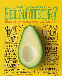Kresťanstvo Ez lenne a felnőttkor? - Rachel Jones