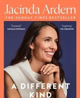 Politika A Different Kind of Power - Jacinda Ardern