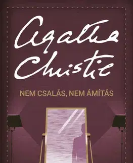 Detektívky, trilery, horory Nem csalás, nem ámítás - Agatha Christie