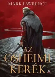 Sci-fi a fantasy Az Osheimi Kerék - Mark Lawrence