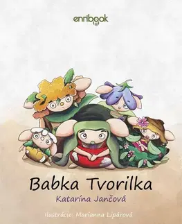 Rozprávky Babka Tvorilka - Katarína Jančová