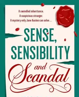 Detektívky, trilery, horory Sense, Sensibility and Scandal - Jessica Bull