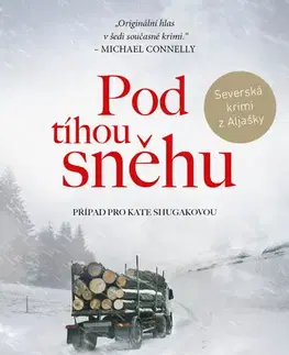 Detektívky, trilery, horory Pod tíhou sněhu - Dana Stabenow