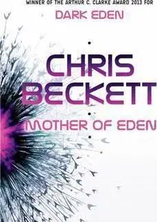 Cudzojazyčná literatúra Mother of Eden - Chris Beckett