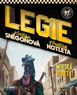 Sci-fi a fantasy Mirská ruleta - František Kotleta a Kristýna Sněgoňová