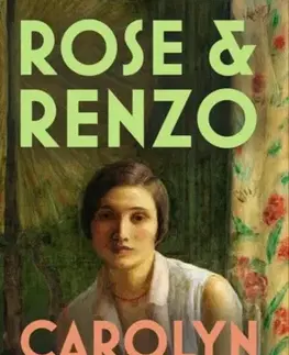 Historické romány Rose & Renzo - Carolyn O'Brien