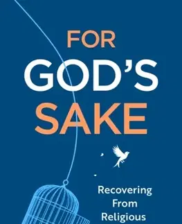 Psychiatria a psychológia For God's Sake - Anna Clark Miller