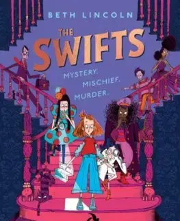 Pre dievčatá The Swifts - Beth Lincoln