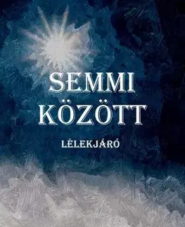 Psychológia, etika Semmi között - Episcopus Goran,Csilla Márton