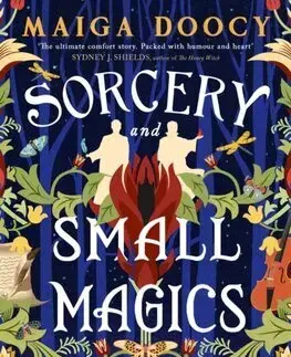 Sci-fi a fantasy Sorcery and Small Magics - The Wildersongs Trilogy 1 - Maiga Doocy