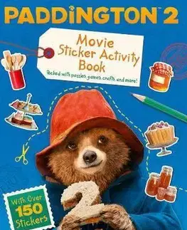 V cudzom jazyku Paddington 2 - Sticker Activity Book - Movie Tie-In - Emma Drage