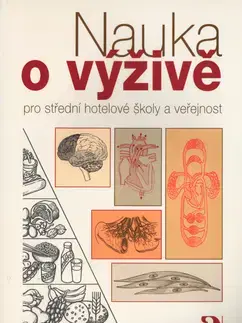 Učebnice pre SŠ - ostatné Nauka o výživě - Libuše Kuderová