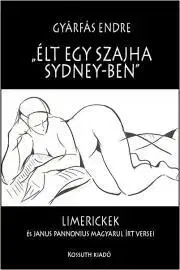 Humor a satira Élt egy szajha Sidney-ben - Endre Gyárfás