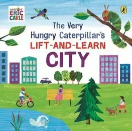 Leporelá, krabičky, puzzle knihy The Very Hungry Caterpillar’s Lift-and-Learn: City - Eric Carle