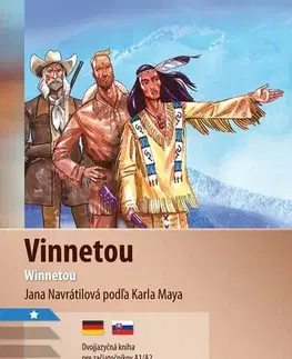 Zjednodušené čítanie Vinnetou A1/A2 (NJ-SJ) - Jana Navrátilová,Aleš Čuma,Miroslav Šatka
