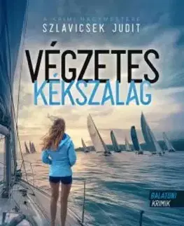 Detektívky, trilery, horory Végzetes Kékszalag - Judit Szlavicsek