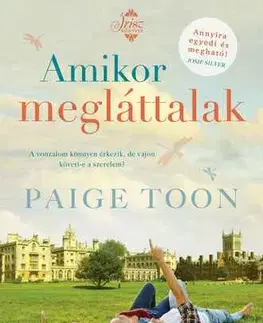 Romantická beletria Amikor megláttalak - Toon Paige