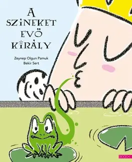 Rozprávky A színeket evő király - Zeynep Olgun Pamuk,Bekir Sert