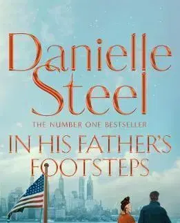 Romantická beletria In His Fathers Footsteps - Danielle Steel