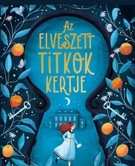 Dobrodružstvo, napätie, western Az elveszett titkok kertje - A. M. Howell