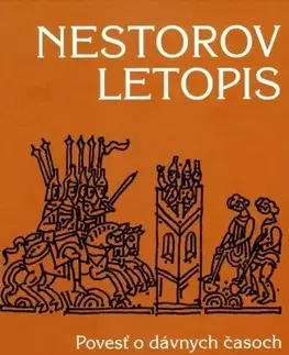 Mytológia Nestorov letopis: Povesť o dávnych časoch na ruskej zemi, 2. vydanie