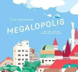 Cudzojazyčná literatúra Megalopolis - Clea Dieudonne