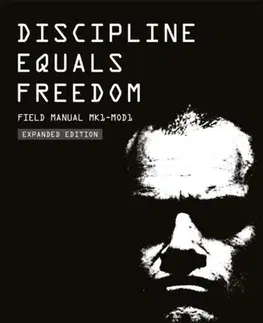 Biznis a kariéra Discipline Equals Freedom - Jocko