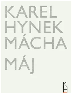 Česká poézia Máj - Karel Hynek Mácha