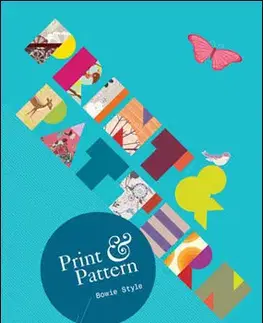 Cudzojazyčná literatúra Print and pattern - Bowie Style