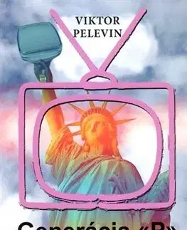 Svetová beletria Generácia P - Viktor Pelevin
