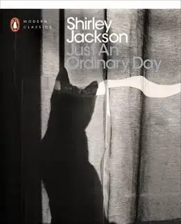 Cudzojazyčná literatúra Just an Ordinary Day - Shirley Jacksonová