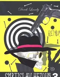 Dobrodružstvo, napätie, western Smrtislav Hezoun 3 - Beztvářní - Derek Landy