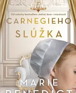 Romantická beletria Carnegieho slúžka - Marie Benedictová