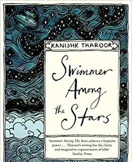 Cudzojazyčná literatúra Swimmer Among the Stars - Kanishk Tharoor